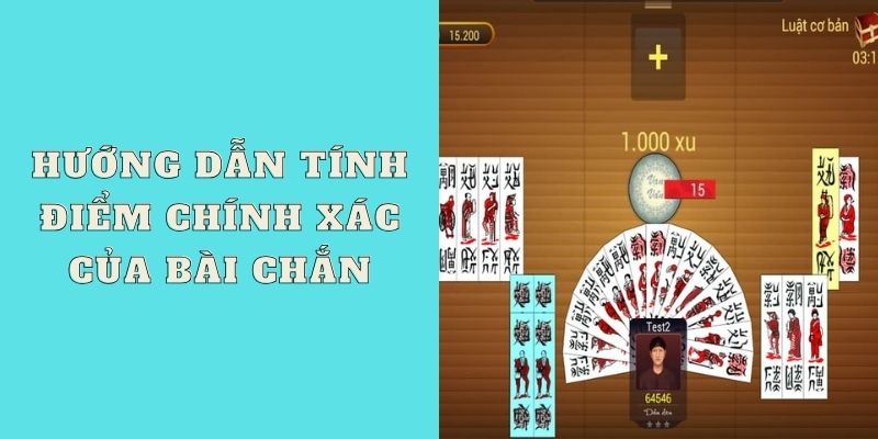 Hướng dẫn tính điểm chính xác của bài chắn